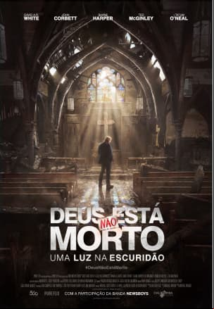 Deus Não Está Morto - Uma Luz na Escuridão