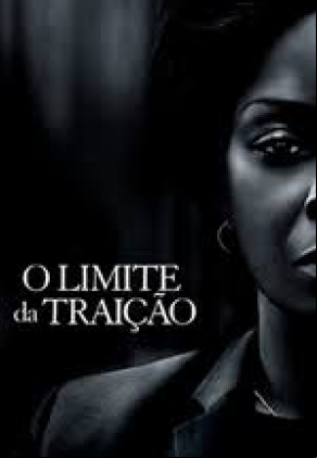 O Limite da Traição